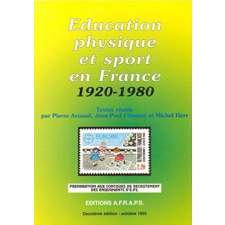 Education physique et Sport en France. 1920-1980