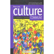 Pour une culture commune de la maternelle à l'université