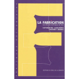 La fabrication. Les clés des techniques du livre