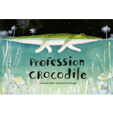 Profession crocodile