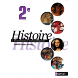 Histoire 2e. Les fondements du monde contemporain
