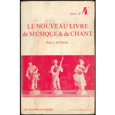 Le nouveau livre de musique et de chant. Classe de quatrième.