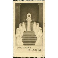 Image religieuse. Venez Seigneur, ne tardez plus.