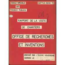 Rapport de la visite de chantiers. Office de recherches et inventions.