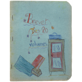 Travaux d'élèves Freinet, brevet des vingt volumes.