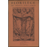 Florilège de chants populaires. L'enseignement de la musique par le folklore français et étranger. Cours élémentaire.