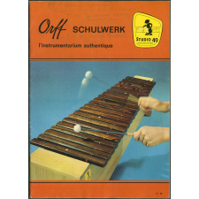Orff Schulwerk : l'instrumentarium authentique