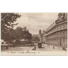 11 - Sedan - Le Collège et la Place Crussy.
