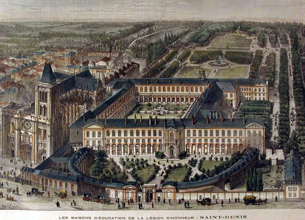 Les Maisons d'Education de la Légion d'Honneur : Saint-Denis.