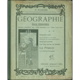 Géographie. Cours élémentaire. Géographie intermédiaire entre l'année préparatoire et la 1re année = cours moyen.