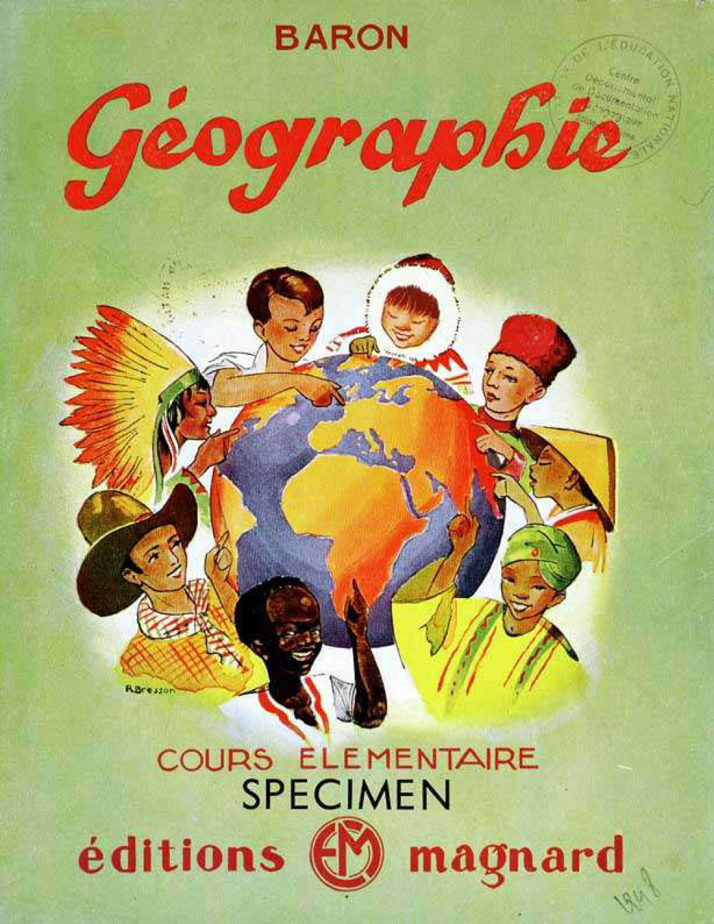 Géographie. Initiation à l'observation et à la compréhension des grands faits géographiques. Cours élémentaire 1re et 2e années.
