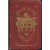 Le Livre des merveilles. Contes pour les enfants tirés de la mythologie. Première partie.