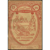 Les Vaillants Lorrains