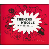 Chemins d'école ici et là-bas...