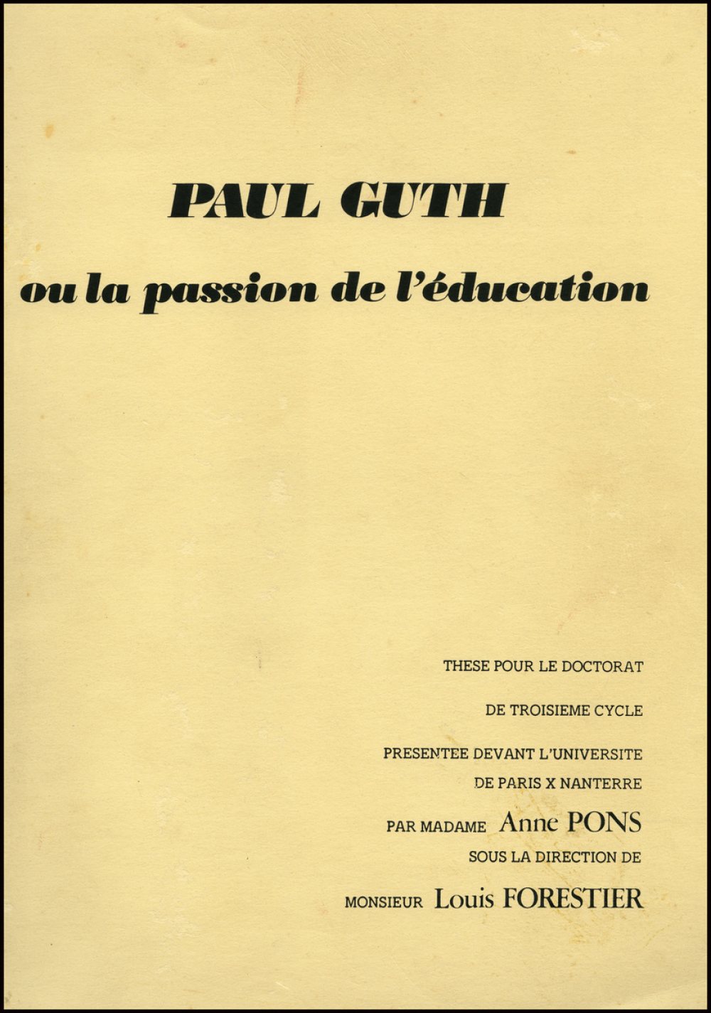 Paul Guth ou la passion de l'éducation