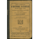 Précis élémentaire d'histoire naturelle (minéralogie, botanique, zoologie) à l'usage des Institutions et autres Etablissements d'instruction publique ; avec une introduction par M.
 l'abbé Drioux