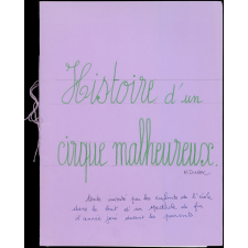Histoire d'un cirque malheureux