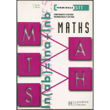 Maths : terminale STT : comptabilité et gestion, informatique et gestion