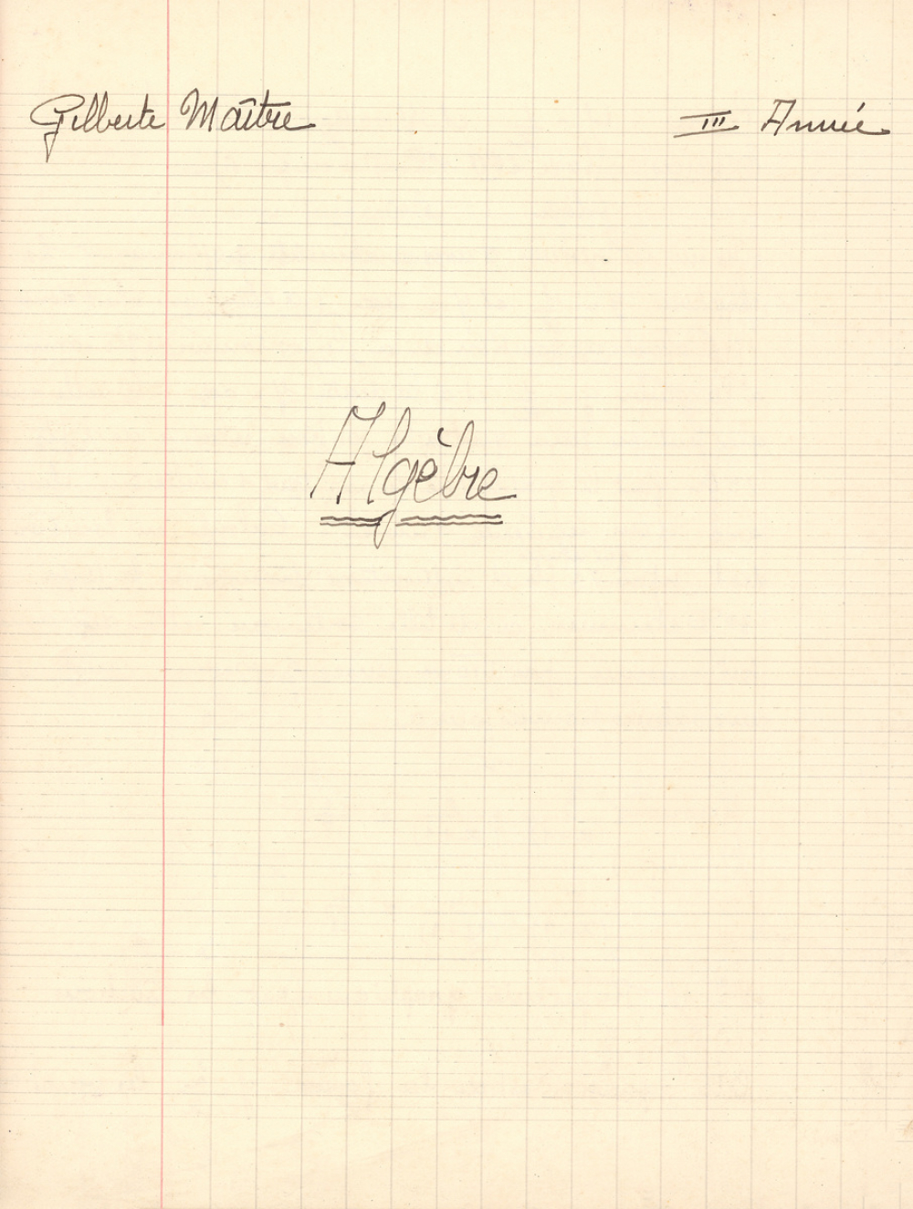 Algèbre, IIIe année