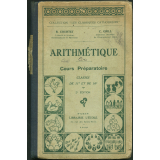 Arithmétique : cours préparatoire, classes de 11e et 10e