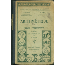 Arithmétique : cours préparatoire, classes de 11e et 10e