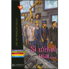 Si c'était vrai...
