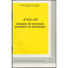 Anglais : classes de seconde, première et terminale