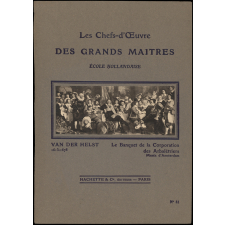 Van der Helst, Le Banquet de la Corporation des Arbalétriers