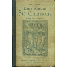 L'âme enfantine: 50 chansons pour les écoles