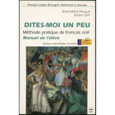 Dites-moi un peu...