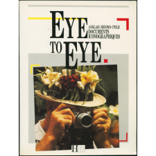 Eye to Eye : anglais second cycle : documents iconographiques.