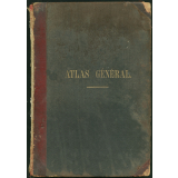 Atlas général composé de trente sept cartes coloriées et gravées sur cuivre