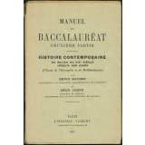 Manuel du baccalauréat. Deuxième partie. Histoire contemporaine