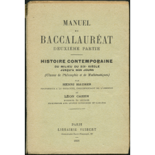 Manuel du baccalauréat. Deuxième partie. Histoire contemporaine