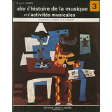 Cahier d'histoire de la musique et d'activités musicales : classe de 3e des Lycées, Collèges d'Enseignement Général, Collèges d'Enseignement Secondaire et Classes facultatives.