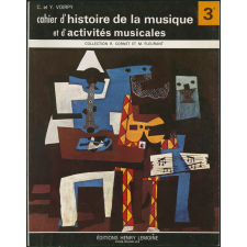Cahier d'histoire de la musique et d'activités musicales : classe de 3e des Lycées, Collèges d'Enseignement Général, Collèges d'Enseignement Secondaire et Classes facultatives.