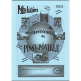 Petites histoires de l'histoire de Pissy-Pôville