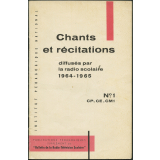Recueil de chants et de textes de récitation: à l'usage des élèves des Ecoles primaires. Livret n°1