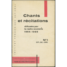 Recueil de chants et de textes de récitation: à l'usage des élèves des Ecoles primaires. Livret n°1