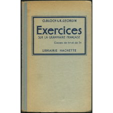 Exercices sur la grammaire française : classes de quatrième et de troisième