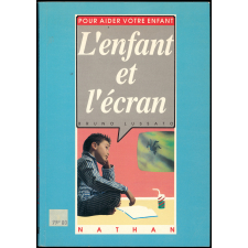 L'enfant et l'écran