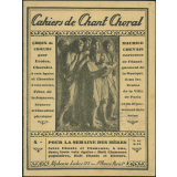 Cahiers de chant choral: choix de chœurs pour écoles, chorales à voix égales et chorales à voix mixtes, fêtes de la jeunesse, séances d'éducation physique. 4e cahier - Pour la semaine des mères: seize chants et chansons, à une, deux, trois voix égales: huit chansons populaires, huit chants et chœurs