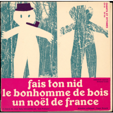 Fais ton nid, Le bonhomme de bois