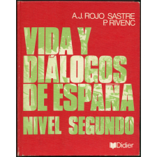 Vida y diálogos de España : nivel segundo : método audiovisual
