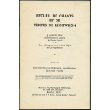 Recueil de chants et de textes de récitation: à l'usage des élèves des Établissements scolaires du Premier Degré et des Cours d'Enseignement du Premier Degré par Correspondance. Livret n°1