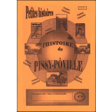 Petites histoires de l'histoire de Pissy-Pôville