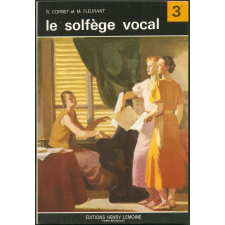 Le solfège vocal : classe de 3e des lycées, collèges d'enseignement général, collèges d'enseignement secondaire