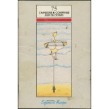 75 chansons & comptines. Jeux de doigts