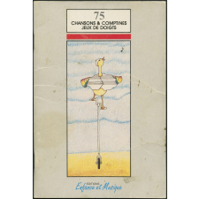75 chansons & comptines. Jeux de doigts