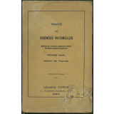 Traité de sciences naturelles. Première année. Album de figures